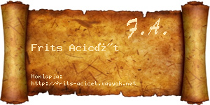 Frits Acicét névjegykártya